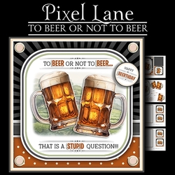 To Beer Or Not To Beer