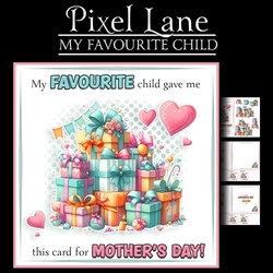 My Favourite Child (Mothers Day)