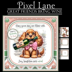 Great Friends Bring Wine!