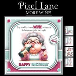 More Wine!