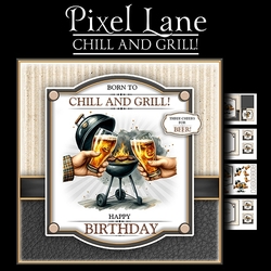 Chill And grill!