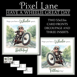 Have A Wheelie Great Day!