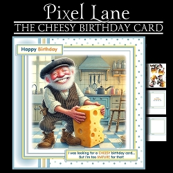 The Cheesy Birthday Card