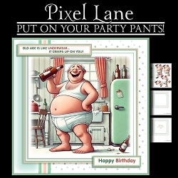 Put On Your Party Pants!