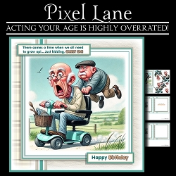 Acting Your Age Is Highly Overrated! (Male)