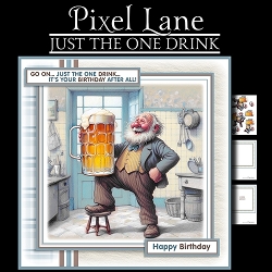Just The One Drink!