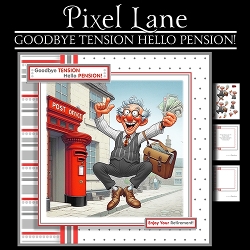 Goodbye Tension Hello Pension!