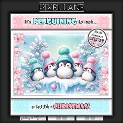 6x6 Its Penguining To Look A Lot Like Christmas!