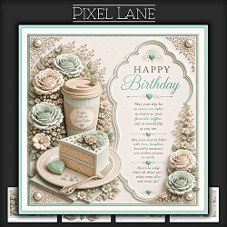 Hope Your Birthday Is As Sweet As Cake!