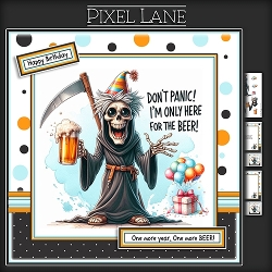 cup1459452_1443 - Dont Panic...Im Only Here For The Beer!