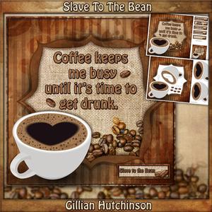Slave to the Bean