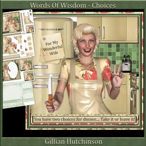 Words of Wisdom - Choices