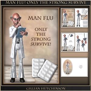 Man Flu! Only the Strong Survive