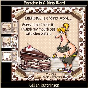 Exercise is a Dirty Word