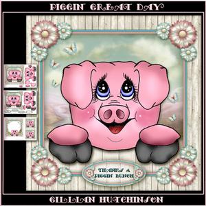 Piggin' Great Day