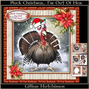 Pluck Christmas I'm Out of Here