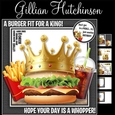 A Burger Fit For A King!