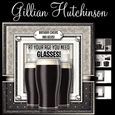 At Your Age You Need Glasses (Beer)