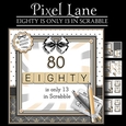 80 Is Only 13 In Scrabble (Male)