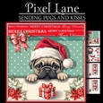 Sending Pugs And Kisses