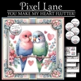 You Make My Heart Flutter!