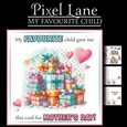 My Favourite Child (Mothers Day)