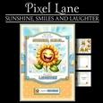 Sunshine, Smiles And Laughter (5x7)
