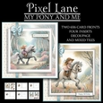 My Pony And Me