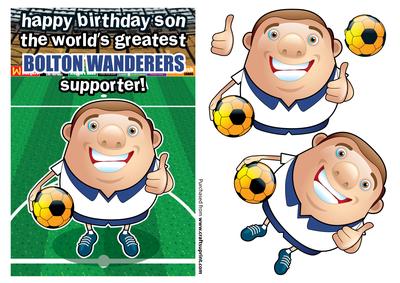 Bolton Wanderers Football Club Happy Birthday Son