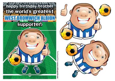 West Bromwich Albion Football Club Happy Birthday Brother