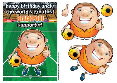 Blackpool Football Club Happy Birthday Uncle