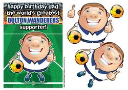 Bolton Wanderers Football Club Happy Birthday Dad