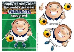 Swansea City Football Club Happy Birthday Dad