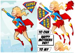 Supermum Dude Mothers Day!