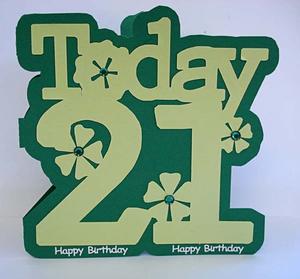 21 Today Card & Topper