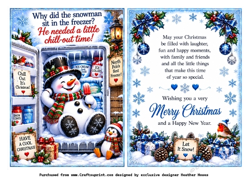 why did the snowman sit in the freezer