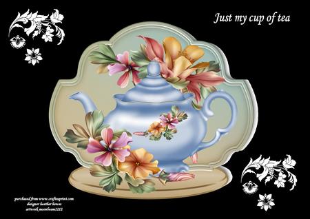 Just My Cup of Tea