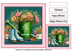 Keep calm and do the garden