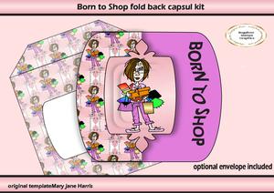 Born to Shop Capsul Kit