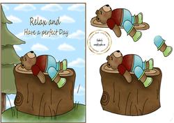 Relax Have a Perfect Day