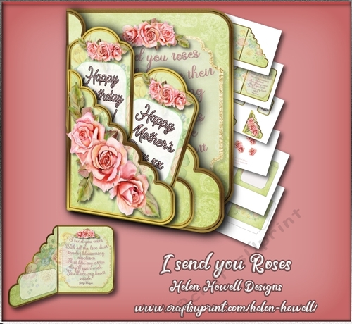 I send you roses - Doubles as a Birthday/Mothers Day Card