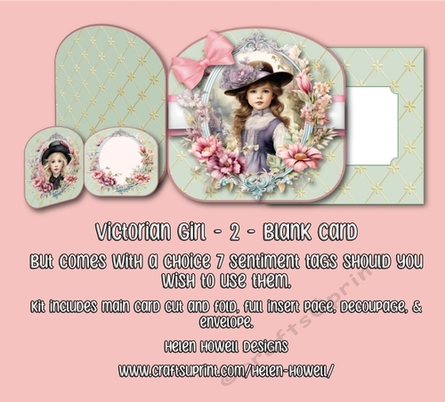 Victorian Girl 2 - Blank Card - but comes with sentiment tags too. 