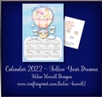 2022 Calendar - Follow Your Dreams