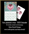 Love Planted a Rose - 2023 Calendar