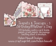 Teapots & Teacups 3 - double fold card - Birthday/Mothers Day.