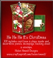 Ho Ho Ho Its Christmas - Tuxedo Pop Up Box