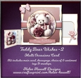 Teddy Bear Wishes - 2 - Multi occasions card.