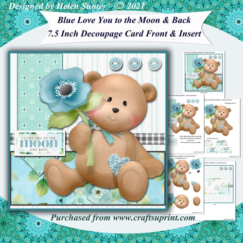 Love You To The Moon and Back 7.5 Inch 3D Decoupage Card Front & Insert & Extra Sentiments