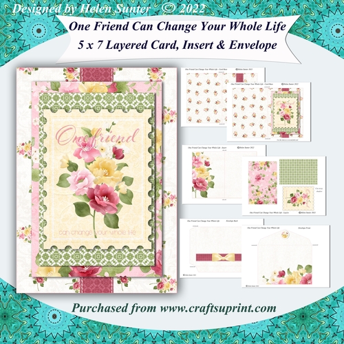 One Friend Can Change Your Whole Life 5x7 Card, Insert and Envelope