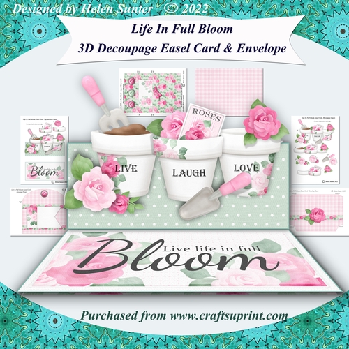 Live Life In Full Bloom 3D Decoupage Easel Card and Envelope